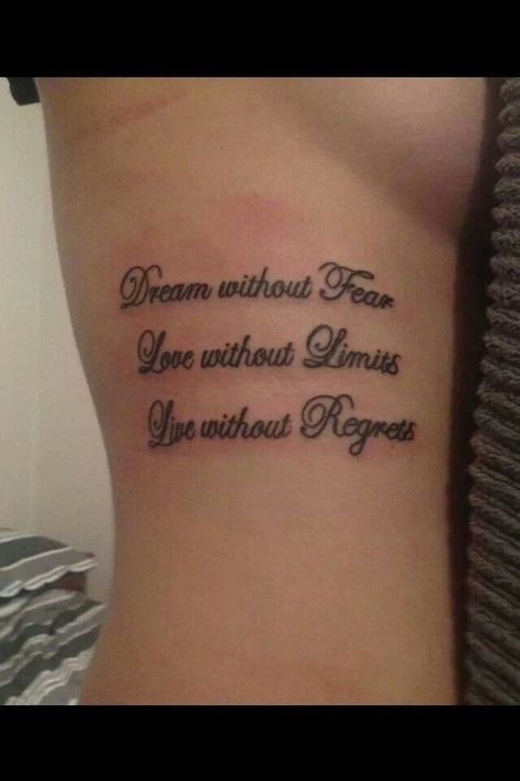 Love Without Limits Tattoo, Live Without Regrets, Fear Tattoo, Wörter Tattoos, Inspiring Quote Tattoos, No Regrets Tattoo, Tattoo Diy, Good Tattoo Quotes, Love Without Limits