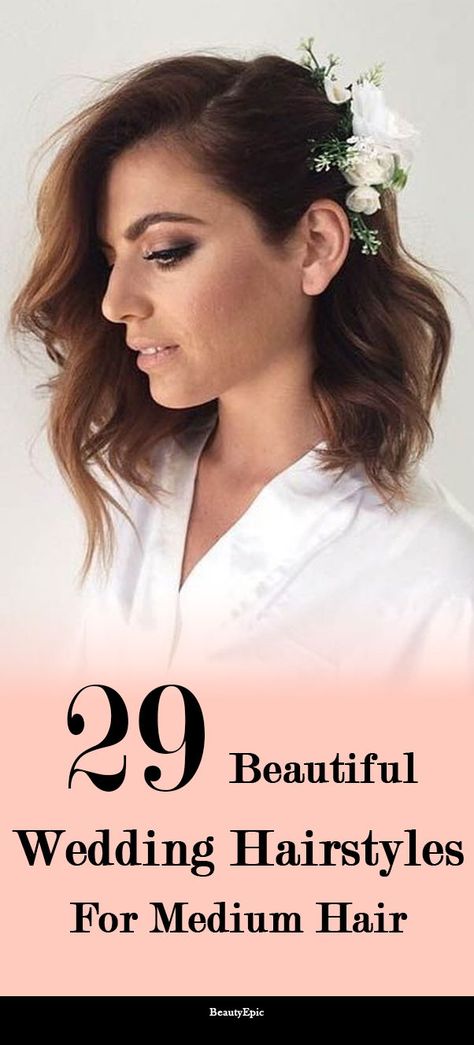 Medium Wedding, Beautiful Wedding Hairstyles, Wedding Hairstyles For Medium Hair, Wedding Hairstyles Medium Length, Lazy Hairstyles, Simple Wedding Hairstyles, Most Beautiful Wedding, Best Wedding Hairstyles, Wedding Hair Inspiration