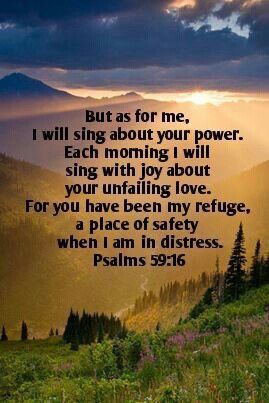 Psalm 59 16, Psalm 59, In My Bible, Prayer Of Praise, Unfailing Love, My Bible, Best Bible Verses, Bible Quotes Images, Powerful Bible Verses