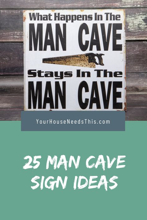 25 Man Cave Sign Ideas - #house #homediy #home #decor #decorideas #housedecor #mancave Mancave Sign Ideas, Man Cave Signs Diy, Man Cave Signs Wooden, Man Cave Names, Man Cave Quotes, Man Cave Doors, Man Cave Posters, Outdoor Man Cave, Message Board Quotes