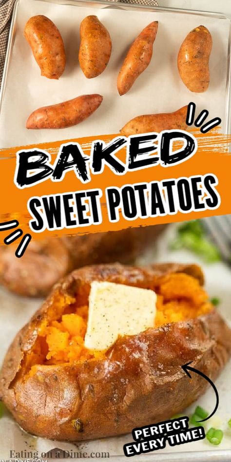 Learn how to bake sweet potatoes in the oven perfectly every time. Enjoy delicious sweet potatoes for an inexpensive and easy side dish. Baked sweet potatoes make a perfect and healthy side dish. #eatingonadime #howtobakesweetpotatoes #howtocook #healthyrecipes #InOvenSimple #HowLongDoyou #oveneasy #HowLongto #Thanksgiving #OvenHealthy #Withoutfoil #howto #oven How Long To Bake Sweet Potatoes In Oven, Sweet Potatoes In The Oven, Perfect Baked Sweet Potato, Best Baked Sweet Potato, Sweet Potato Oven, Potatoes In The Oven, Making Sweet Potato Fries, Overnight Breakfast Recipes, Best Potato Recipes