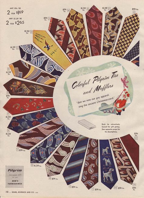 Christmas 1947 - Pilgrim ties for men... 1940s Mens Fashion, Gay Outfit, Mens Ties, Guys And Dolls, Vintage Mens Fashion, Colorful Patterns, Christmas Book, Fashion For Men, Neck Ties