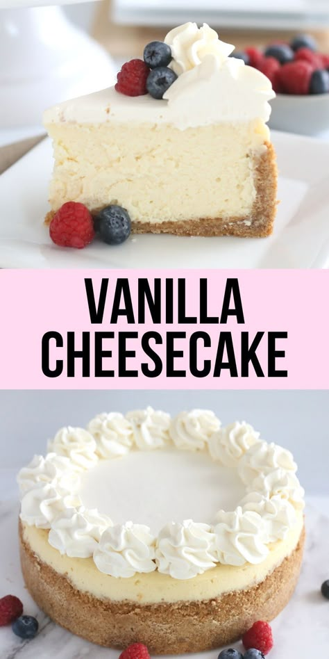 Vanilla Cheesecake Cake, Best Vanilla Cheesecake Recipe, Icing For Cheesecake, Cheesecake Recipes Easy Homemade Baked, Frosting For Cheesecake, Tall Cheesecake Recipe, Costco Cheesecake Recipe, Plain Cheesecake Recipes, Savory Cheesecake Recipes