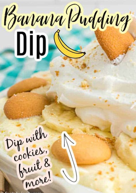 Pudding Dip, Banana Pudding Dip, Nobake Dessert, Dessert Dip Recipes, Finger Food Desserts, Banana Pudding Desserts, No Bake Banana Pudding, Banana Treats, Fruit Dips Recipes