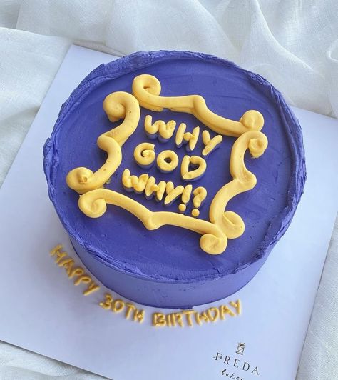 29th Birthday Cakes, Why God Why, Ugly Cakes, Friends Cake, 30 Birthday Cake, Funny Birthday Cakes, Mini Cakes Birthday, 29th Birthday, Creative Birthday Cakes