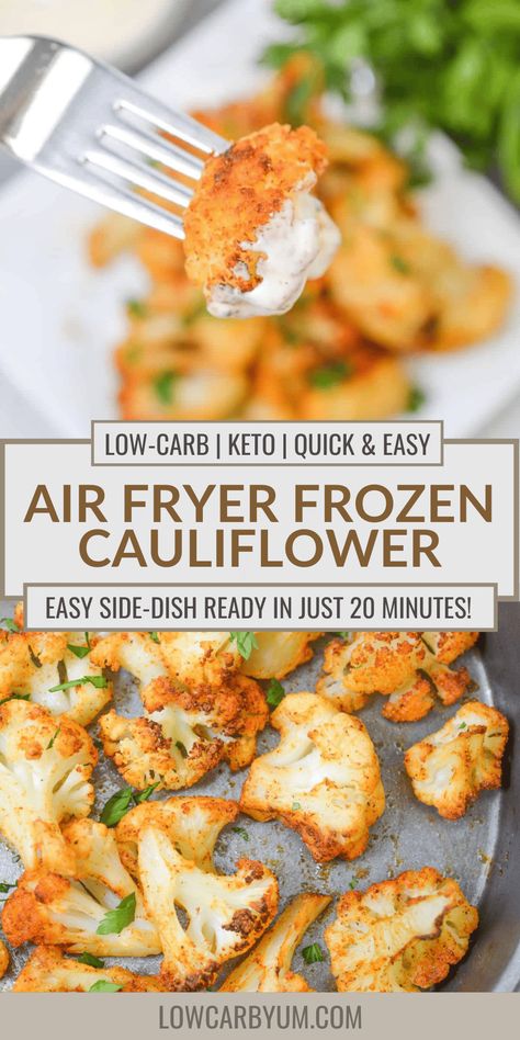 Air Fryer Frozen Cauliflower Recipes, Quick Cauliflower Recipes, Cauliflower In Air Fryer, Air Fried Vegetable Recipes, Frozen Cauliflower Recipes, Air Fryer Recipes Cauliflower, Frozen Vegetable Recipes, Frying Recipes, Air Fryer Recipes Low Carb