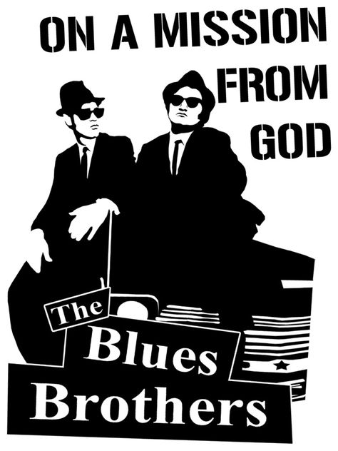 Classic quote Blues Brothers Quotes, Blues Brothers Movie, Blues Brothers 1980, John Belushi, Dan Aykroyd, Dad's Birthday, Blues Artists, Blues Brothers, Musica Rock