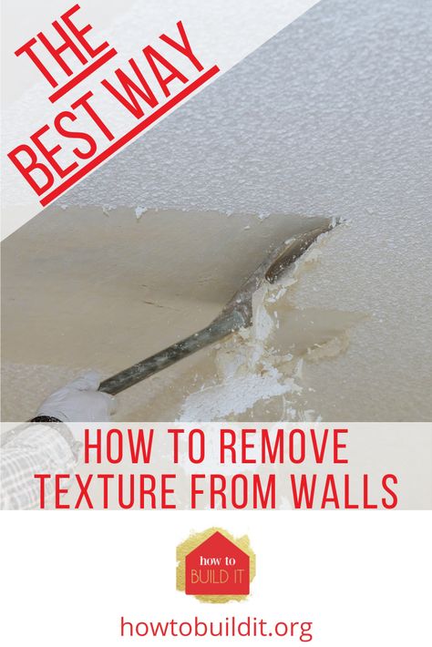 How To Get Texture Off Walls, Get Rid Of Textured Walls, Textured Walls To Smooth, Heavily Textured Walls, How To Remove Wall Texture, Removing Texture From Walls, Repainting Textured Walls, How To Take Texture Off Walls, Smoothing Out Textured Walls