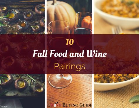 Wine Pairings With Food Appetizers, Tasting Party Food, Wine Pairing Menu, Wine Party Appetizers, Wine Tasting Food, Muscadine Wine, Wine Pairing Dinner, Wine And Pizza, Autumn Wine