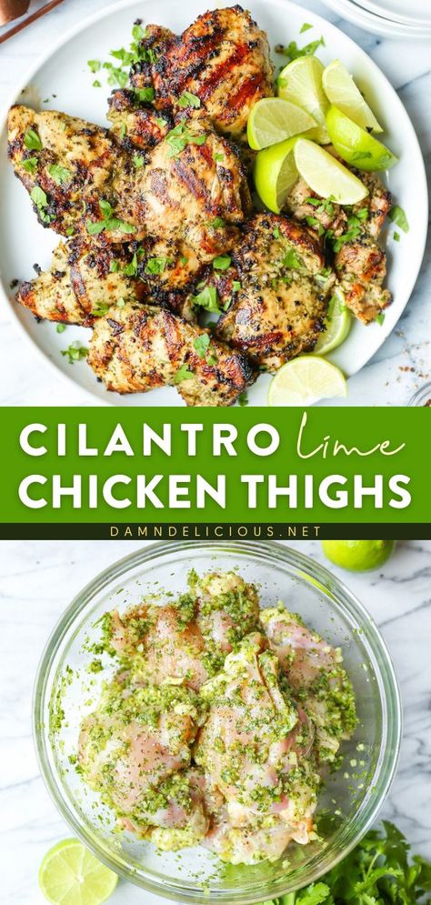 CILANTRO LIME CHICKEN THIGHS, simple chicken recipes, family dinner ideas for tonight Cilantro Lime Chicken Thighs, Lime Chicken Thighs, Cilantro Lime Marinade, Lime Marinade, Grilled Chicken Thighs, Cilantro Lime Chicken, Summer Grilling Recipes, Summer Recipes Dinner, Lime Chicken