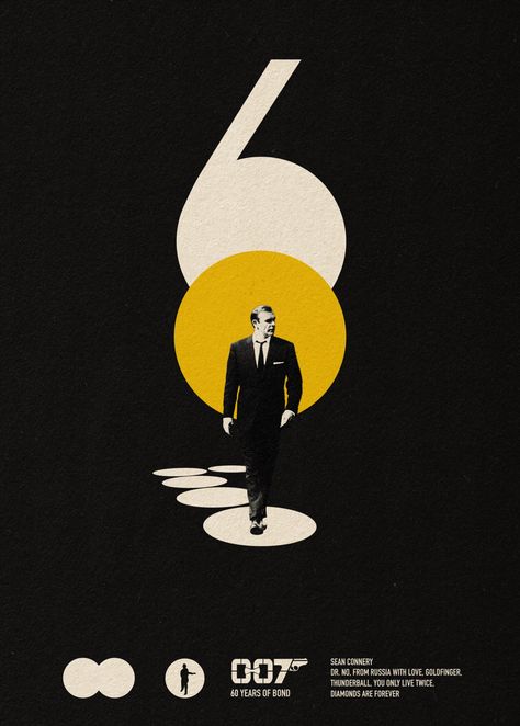 This Limited Edition art print was commissioned by Przemek Bartnik as part of our celebratory collection for the 60th anniversary of the British Cinema icon, James Bond. This Sean Connery 60th Anniversary print is available exclusively at reelstore. The design features Sean Connery, who was the first ever actor to play the British spy in 1962 for Dr No. His image walks towards us framed within a 60 symbol which references the design circle symbol which is synonymous with the James Bond franchise 60 Graphic Design, Spy Poster Design, Made By James, Back In Stock Design, Graphic Design Movie Posters, James Bond Aesthetic, James Bond Art, 007 Poster, James Bond Sean Connery