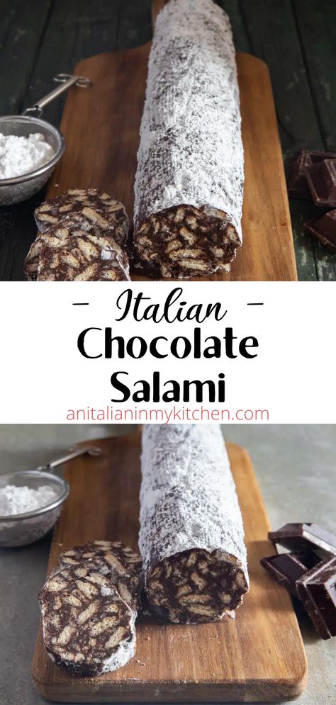 Rock Cookies, Chocolate Salami Recipe, Salami Recipe, Italian Christmas Desserts, Italian Treats, Chocolate Salami, Italian Desserts Easy, Chocolate Goodies, Icebox Cakes