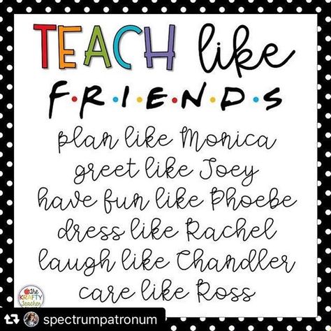 💕 . . #Repost @spectrumpatronum with @repostsaveapp · · ·  4. National Friendship Day 💕 - love this Friends reference to teaching!  Friendships in teaching is SOOOOO important and necessary!  Image from: @tessthekraftyteacher  #augustteacherphotochallenge #friends #teach #teacher #iteach #teacherfriends #friendsquote #teacherquote #iteachsped #iteachtoo Teacher Encouragement Quotes, Teacher Appreciation Week Themes, Teacher Encouragement, Teacher Appreciation Quotes, Teacher Motivation, Teacher Quotes Funny, Teachers Appreciation, Teacher Quotes Inspirational, Classroom Quotes