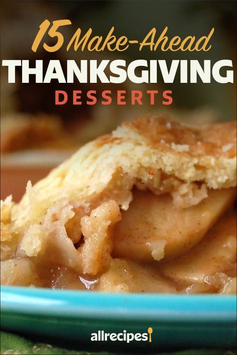 Make Ahead Freezable Desserts, Thanksgiving Make Ahead Dessert, Easy Make Ahead Thanksgiving Desserts, Make Ahead Desserts For Thanksgiving, Thanksgiving Desserts Make Ahead, Freezer Desserts Make Ahead, Make Ahead Thanksgiving Desserts, Easy Thanksgiving Desserts Recipes, Freezer Desserts Recipes