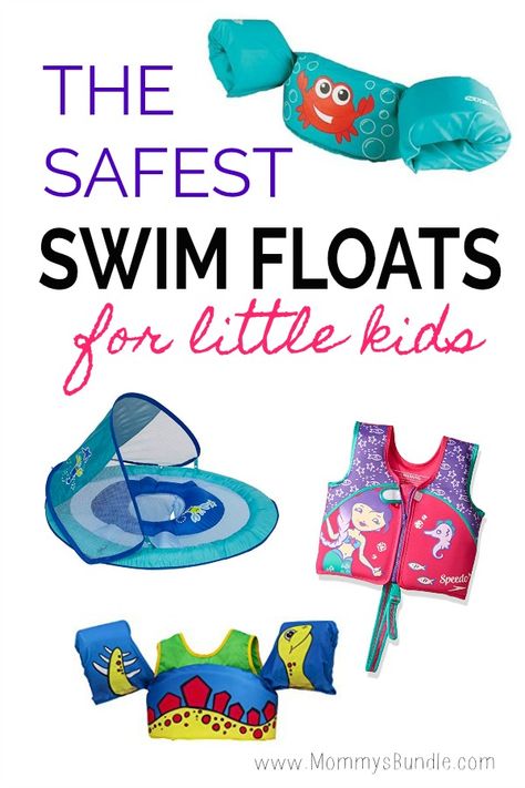 Safest flotation devices for little kids! See our picks for the best swim floats for your toddler in the pool. #swimming #toddlers Toddler Floaties, Beach Floaties, Baby Swim Float, Baby Pool Floats, Swimming Safety, Safe Pool, Cool Pool Floats, Baby Float, Swim Float