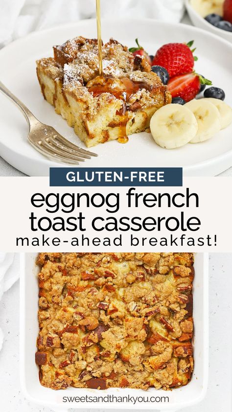 Gluten Free French Toast Casserole, Eggnog French Toast Bake, Eggnog French Toast Casserole, Dairy Free Egg Nog, Gluten Free French Toast, Gluten Free Smoothie, Gluten Free Holiday Recipes, Vegan Eggnog, Eggnog French Toast