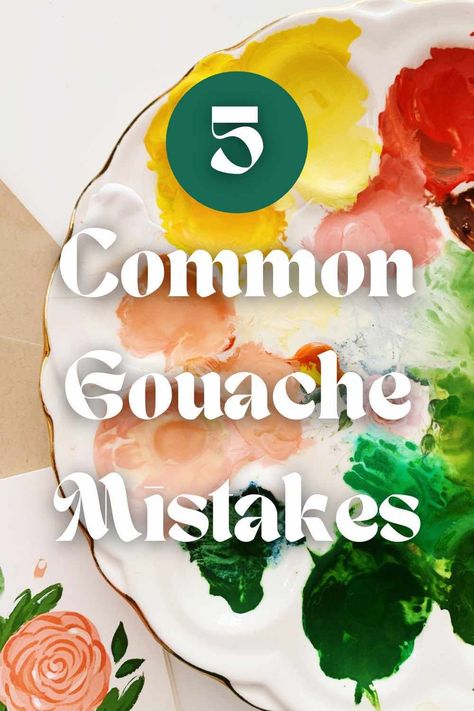 In this post I share some common gouache mistakes and how to avoid them. If you're looking for gouache for beginners content this is a great place to start. This gouache tutorial will help you avoid common mistakes so you can get better at gouache painting faster! Gouache Paintings Aesthetic, Gouache Paint Tutorial, Gouache Tips And Tricks, How To Use Gouache Paint, Gouache Painting Tips, How To Use Gouache, Gouache For Beginners, Gouche Painting Beginners, Gouche Paint Ideas