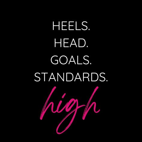 When you raise your standards, you elevate your entire being—mind, body, and spirit—to new heights. So, keep those heels high, keep your head up, and never stop reaching for the stars. Follow @fortunafemmes for more. #growthmindset #growth #healthymindset #empowering #evolvingwomen #empoweringwomen #empoweredwomen #womensupportingwomen #womenempoweringwomen #queens #businesswoman #businesswifey #business 1w Keep Your Heels Head And Standards High, High Standards Quotes, Standards Quotes, Raise Your Standards, Boss Babe Quotes, Tshirt Business, Heels High, Healthy Mindset, Reaching For The Stars