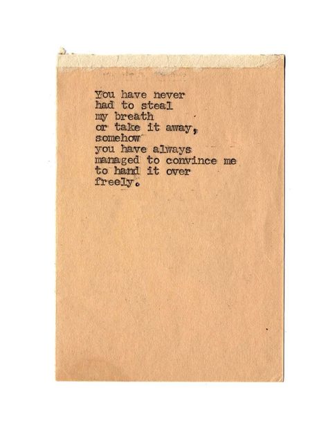 Nature, Tyler Knott Gregson Love, Typewriter Ideas, Typewriter Poems, Tyler Knott Gregson Quotes, Typewriter Series, Tyler Knott Gregson, Postcard Book, Beautiful Poetry