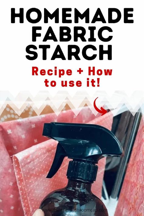 Diy Starch, Spray Starch Recipe, Starch Solution Recipes, Fabric Starch, Starch Foods, Spray Starch, Starch Solution, Projek Menjahit, Fabric Stiffener