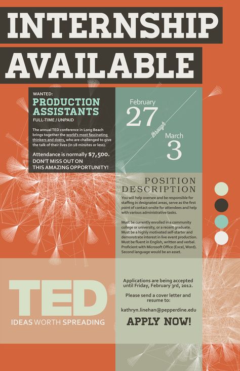 TED Internship Poster by Allison Brunton, via Behance Internship Poster, Internship Program, Poster Layout, Community College, Sports Design, New Beginnings, Flyer Design, Poster Design, No Response