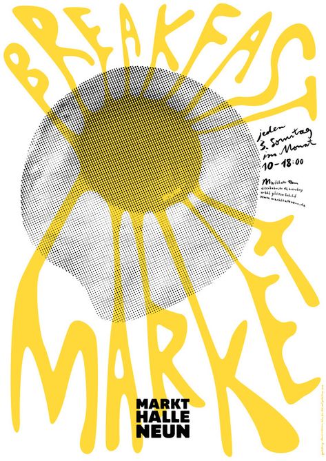 “Breakfast Market”, 2014, by Daniel Wiesmann - typo/graphic posters Berlin Design, Flyer Layout, Typographic Poster, Poster Ads, Communication Design, Event Flyer, Event Poster, Creative Advertising, Design Graphique