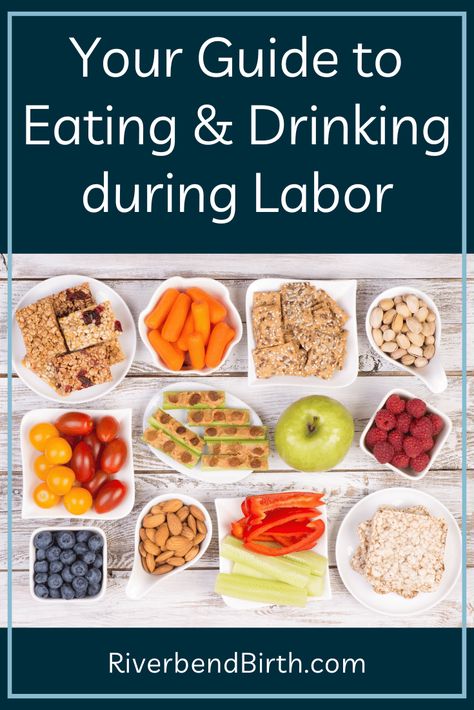 Your Guide to Eating & Drinking During Labor with an image of several bowls filled with various snacks including fruits, vegetables, nuts, and granola Snacks During Labor Natural Birth, Best Foods To Eat During Labor, Labor Snacks Home Birth, Foods To Eat During Labor, Pre Labor Meals, Best Snacks For Labor, Labor Food Ideas, Birthing Snacks, Best Labor Snacks