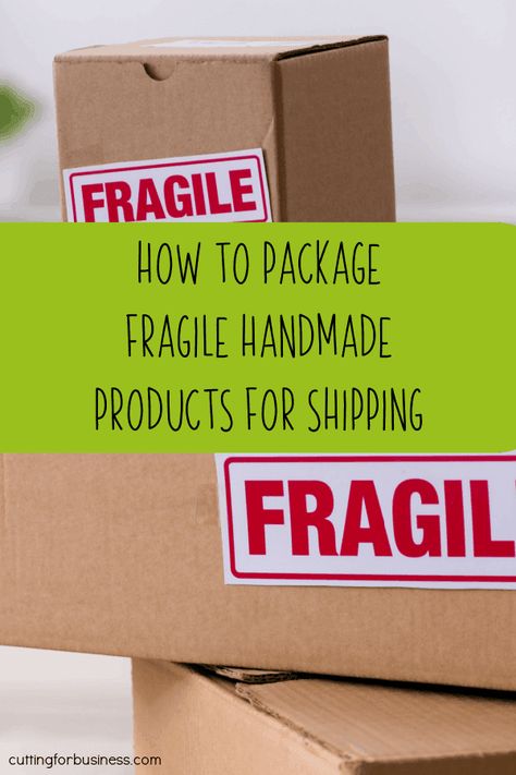 How to Package Fragile Handmade Products for Shipping in Your Silhouette or Cricut Business - Portrait, Cameo, Curio, Mint, Explore, Maker, Joy - by cuttingforbusiness.com. Cricut Small Business, Fragile Packaging, Cricut Business, Small Business Help, Packaging Ideas Business, Business Portrait, Silhouette Portrait, Business Help, Business Blog