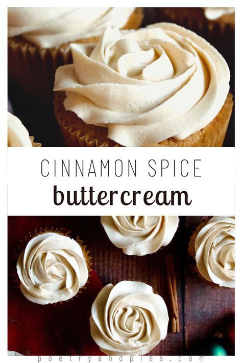 Cinnamon Spice Buttercream — Poetry & Pies Spice Buttercream Frosting, Spiced Buttercream Frosting, Spice Cake Frosting, Spiced Frosting, Cinnamon Buttercream Frosting, Spice Frosting, Cinnamon Frosting, Cinnamon Buttercream, Spiced Buttercream