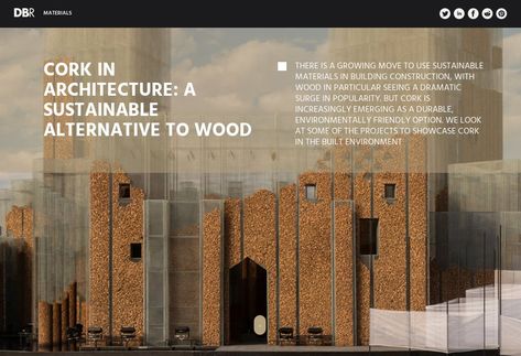 There is a growing move to use sustainable materials in building construction, with wood in particular seeing a dramatic surge in popularity. But cork is increasingly emerging as a durable, environmentally friendly option. We look at some of the projects to showcase cork in the built environment Cork Building, Cork Sheet, Cladding Materials, Building Images, Building Material, Building Construction, Local Area, Built Environment, Construction Materials