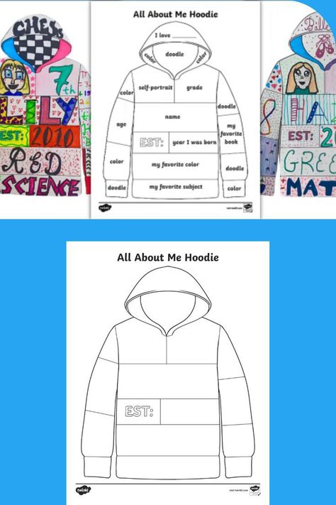 Back To School Crafts Upper Elementary, All About Me Tshirt, All About Me Hoodie, All About Me Template, Classroom Icebreakers, Pe Board, Hoodie Template, Kindness Lessons, All About Me Printable