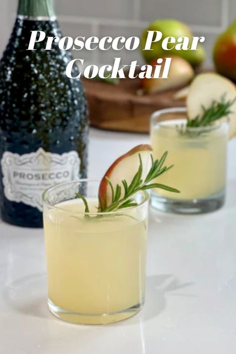 Rosemary Pear Cocktail, Pearsecco Cocktail, Autumn Prosecco Cocktails, Pear Mojito Recipe, Pear Holiday Cocktail, Cocktails With Pear Juice, Thanksgiving Cocktails Prosecco, Pear Spritz Cocktail, Absolut Pear Vodka Drinks