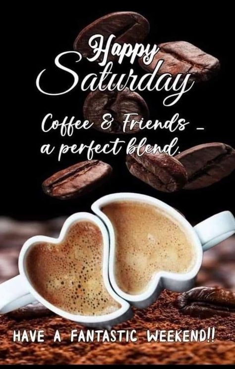 Happy Weekend Quotes Saturday, Great Weekend Quotes, Saturday Morning Vibes, Happy Weekend Images, Saturday Morning Coffee, Saturday Morning Quotes, Happy Saturday Quotes, Happy Saturday Morning, Wednesday Greetings