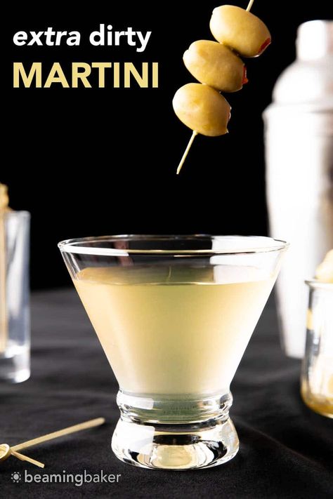 An extra, extra dirty martini made with loads of olive brine, vodka or gin and dry vermouth for a super fun cocktail hour! | Recipe at BeamingBaker.com Extra Dirty Martini Recipe, Best Dirty Martini Recipe, Dirty Martini Vodka, Beaming Baker, Dirty Martini Recipe, Martini Recipes Vodka, Christmas Drinks Alcohol Recipes, Olive Brine, Martini Ingredients