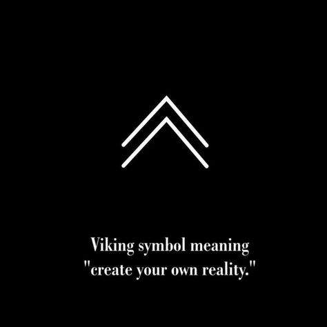 Reality Tattoo, Simbols Tattoo, Meaningful Symbol Tattoos, Small Words Tattoo, Viking Symbol, Helm Of Awe, Rune Tattoo, Create Your Own Reality, 4 Tattoo