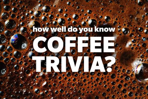 15 Coffee Facts You Never Knew About | Reader's Digest How Many Coffee Beans Game, Coffee Questions, Grinding Coffee Beans, Starbucks Birthday, Coffee Jar, Expensive Coffee, Coffee Facts, Big Coffee, Coffee Jars