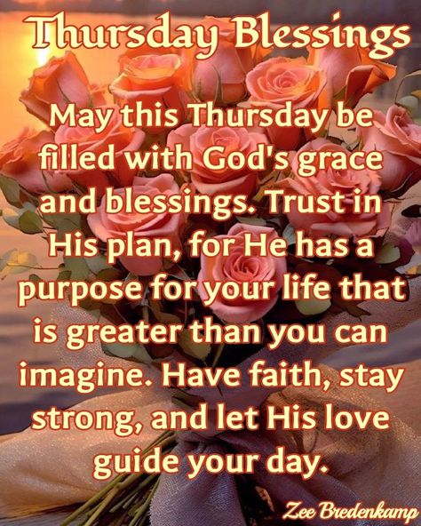 Thursday Morning Quotes, Thursday Prayer, Good Morning Prayer Quotes, Blessed Morning Quotes, Good Morning Sister Quotes, Thursday Greetings, Thursday Blessings, Good Morning Happy Thursday, God Blessings