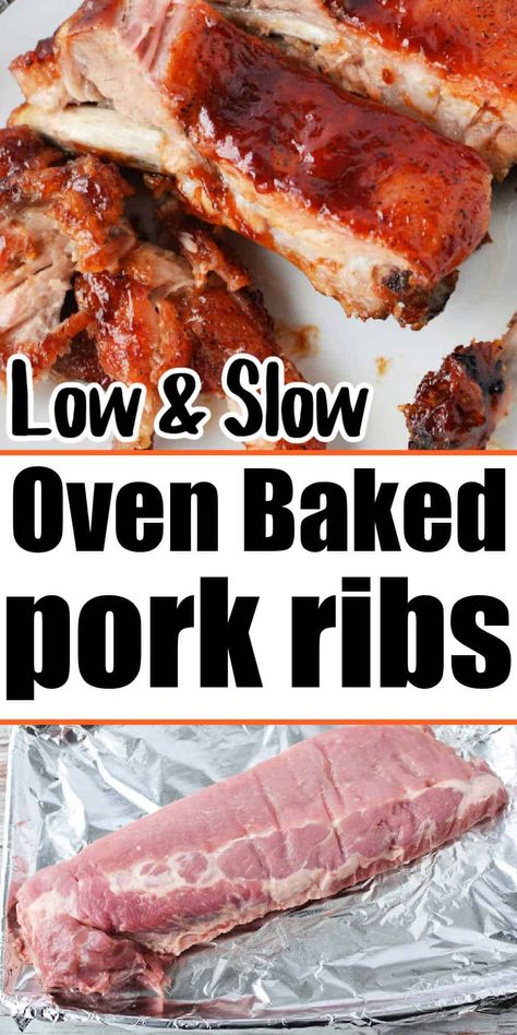 Slow Cook Ribs In The Oven, Slow Cooked Oven Pork Ribs, Pork Ribs In Oven Recipes, Oven Cooked Ribs Pork, Baking Pork Ribs In Oven, Bake Pork Ribs In Oven, Slow Cooking Ribs In Oven, Cooking Pork Ribs In The Oven, Slow Cooked Pork Ribs In Oven