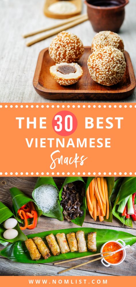 Looking for the best Vietnamese snacks to chow? Whether you're planning a trip to Vietnam or just need to satisfy a craving, here's the list for you! #vietnamese #vietnam #vietnamesesnacks #snacks #asianfood #asia #asiansnacks #snackrecipes Vietnamese Lunch Box Ideas, Vietnamese Snacks Appetizers, Quick Vietnamese Recipes, Vietnamese Appetizers Easy, Vietnamese Finger Food Party, Vietnamese Christmas Food, Vietnamese Finger Food, Vietnam Food Recipes, Vietnamese Dinner Party