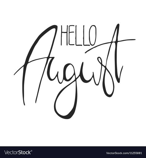 Ink Calligraphy, Monthly Quotes, Hello August, August Month, Hand Drawn Lettering, Transparent Png, Hand Lettering, Png Images, White Background