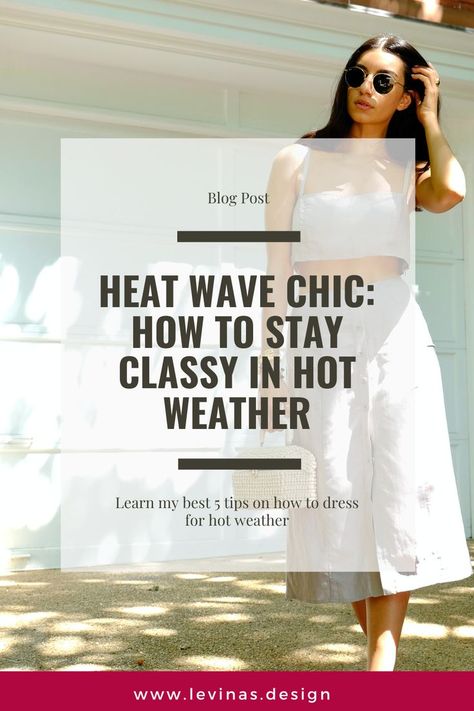 Summer Outfits Heatwave, Hot Summer Classy Outfits, Hot Weather Pants Outfit, Classic Hot Weather Outfits, Hot Weather Chic Outfits, Summer Outfits For Very Hot Weather, Office Outfit For Hot Weather, Cooling Summer Outfits, Clothes For Hot Weather Summer