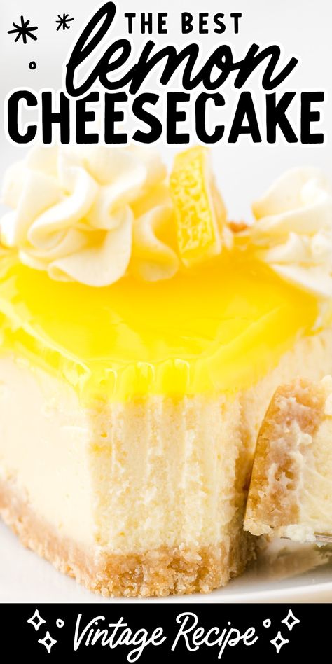 slice of lemon cheesecake Easy Lemon Cheesecake, Lemon Cheesecake Recipes, Sweet Whipped Cream, Summer Flavors, Lemon Cheese, Cheesecake Recipes Classic, Lemon Dessert Recipes, Classic Cheesecake, Get Rid Of Warts