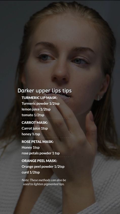 Darker upper lips tips for teen girls 💫 How To Lighten Dark Lips, How To Get Darker Skin, Upper Lip Darkness How To Remove, Dark Lips Remedy, Dark Upper Lip, Lighten Dark Lips, Upper Lips, Lip Lightening, Beginner Skin Care Routine