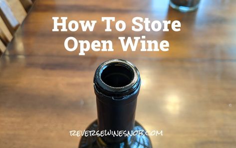 While leftover wine is the subject of many jokes (see the meme below), a question we are often asked is "How do you keep a wine fresh after opening it"? Read on for our tips on how to store open wine, it's actually quite simple! While a little air is often good for wines (you'll […] The post Keeping it Fresh - How To Store Open Wine appeared first on Reverse Wine Snob. Open Wine, Leftover Wine, Wine Images, Wine Recommendations, Wine Snob, Wine Education, Two Step, Best Italian Recipes, Food Saver