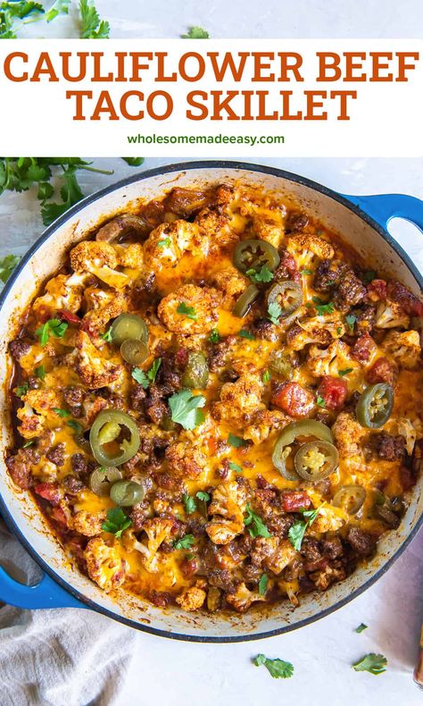 Beef Taco Skillet, Taco Skillet, Roasted Cauliflower Recipes, Vegan Beef, Healthy Ground Beef, Beef Taco, Easy Cauliflower, Skillet Recipes, Easy Vegan Dinner