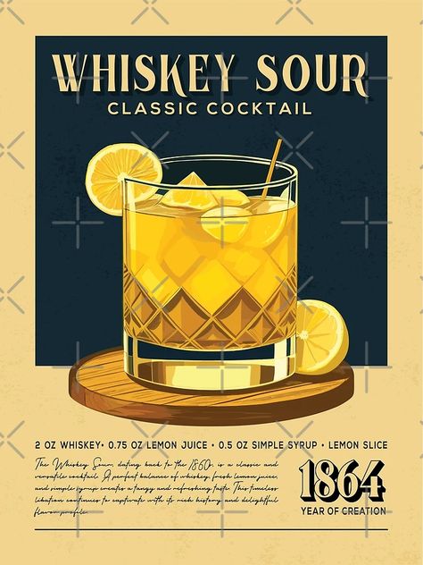 "Whiskey Sour Cocktail Vintage Recipe Poster" Art Print for Sale by Vintaprints-co | Redbubble Retro Alcohol Posters, Whiskey Sour Poster, Cocktail Design Ideas, Bar Posters Vintage, Retro Cocktail Poster, Vintage Cocktail Illustration, Vintage Cocktail Poster, Drink Poster Design Ideas, Vintage Alcohol Posters