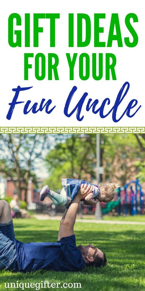 Gift Ideas for your Fun Uncle | Crazy Fun Gifts for my Uncle | Christmas presents for my uncle | What to buy my Uncle for his birthday | Relative gifts Homemade Gifts For Uncles From Kids, What To Get Your Uncle For Christmas, Uncle Christmas Gifts Ideas, Homemade Gifts For Uncle, Gifts For Uncle From Nephew, Best Uncle Gifts, New Uncle Gifts, Diy Gifts For Uncle From Niece, Gift Ideas For Uncles Birthday