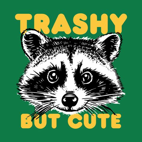 Raccoon Laptop Wallpaper, Classy Photos, Raccoon Tshirt, Raccoon Illustration, Trash Pandas, Horror Shirts, Rockets Logo, Raccoon Art, Pet Raccoon