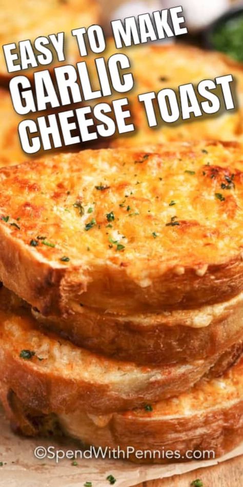 Cheese toast is an easy recipe that is so delicious! Bread is topped with a cheesy garlic mixture and oven-baked until golden brown and melty!  #spendwithpennies #garliccheesetoast #cheesetoast #baked #recipe #oven Garlic Cheese Toast, Cheese Toast Recipe, Bread Garlic, Garlic Toast, Garlic Spread, Homemade Garlic Bread, Garlic Cheese Bread, Garlic Bread Recipe, Bread Sticks