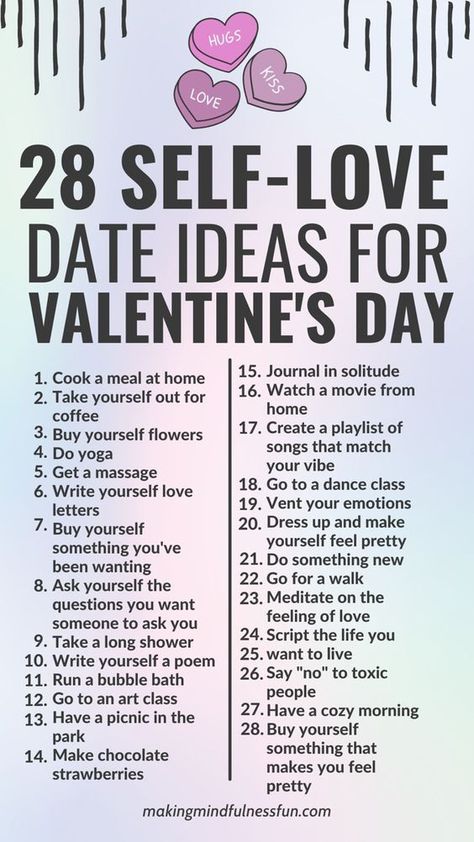 Self Date Ideas Valentines Day, Stuff To Do On Valentines Day, How To Celebrate Valentines Day Single, Valentine's For Singles, Valentines Days List, Places To Go For Valentines Day, Dates For Valentines Day, Valentines Alone Ideas, Self Love Valentines Day Activities